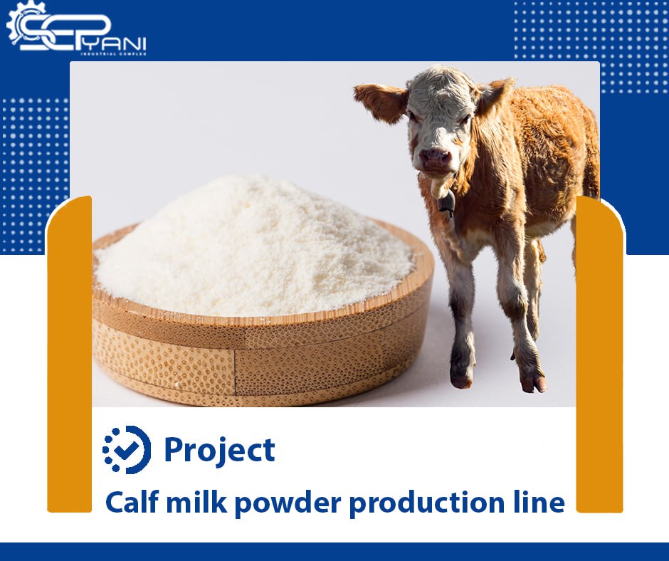 Calf Milk Powder Production Line - Iran